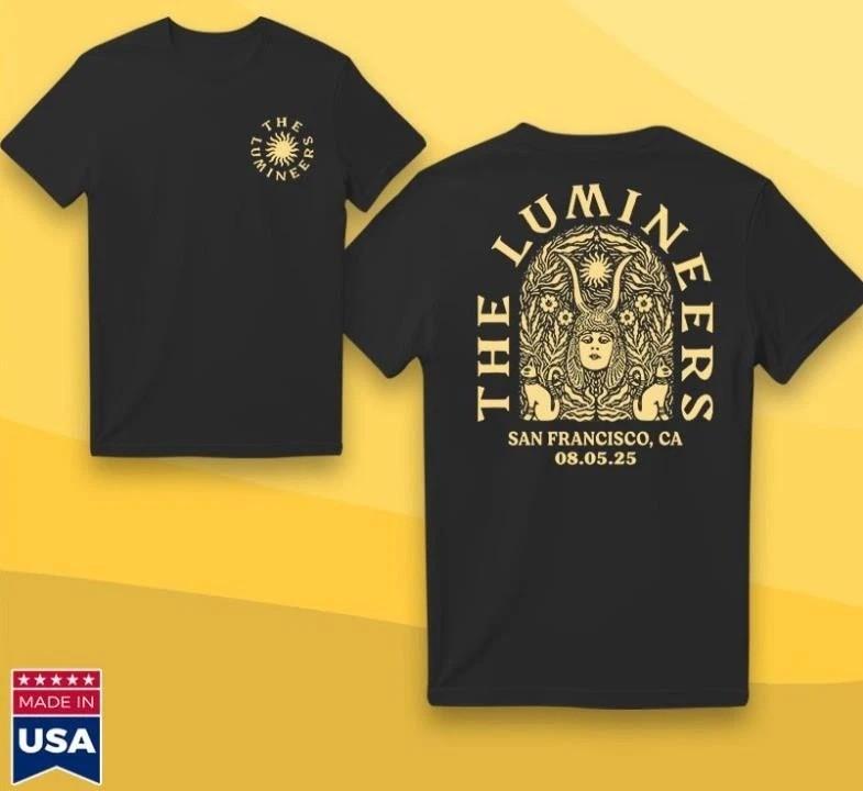The Lumineers Live In San Francisco CA August 5 2025 Tour Shirt Comfort Colors Unisex T-Shirt XXL