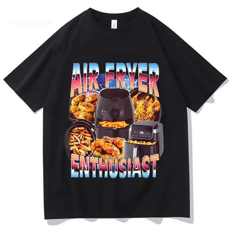 Air Fryer Enthusiast Funny Cooking Meme TShirt Unisex Women Vintage Short Sleeve Tshirts Fashion Harajuku Kawaii Y2K Clothing