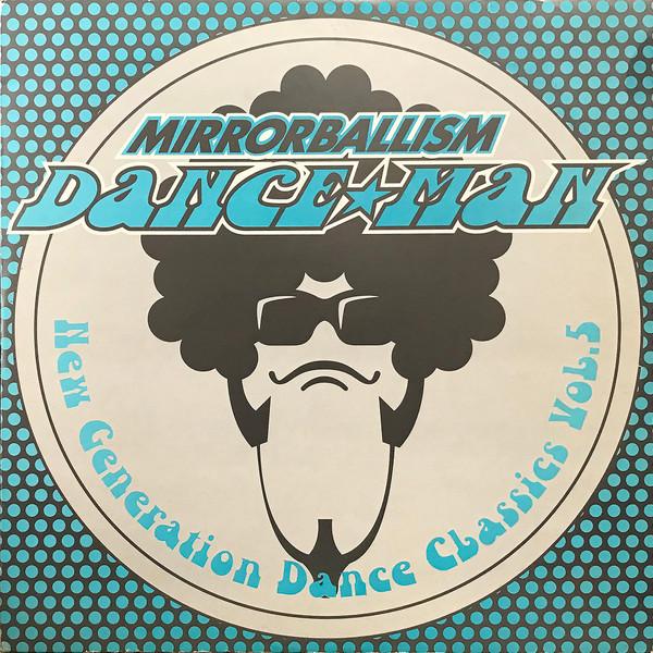 

12inch Record DANCEMAN Mirrorballism New Generation Dance RR1288164 Rhythm Republic 1999 Japan SoulFunk Used