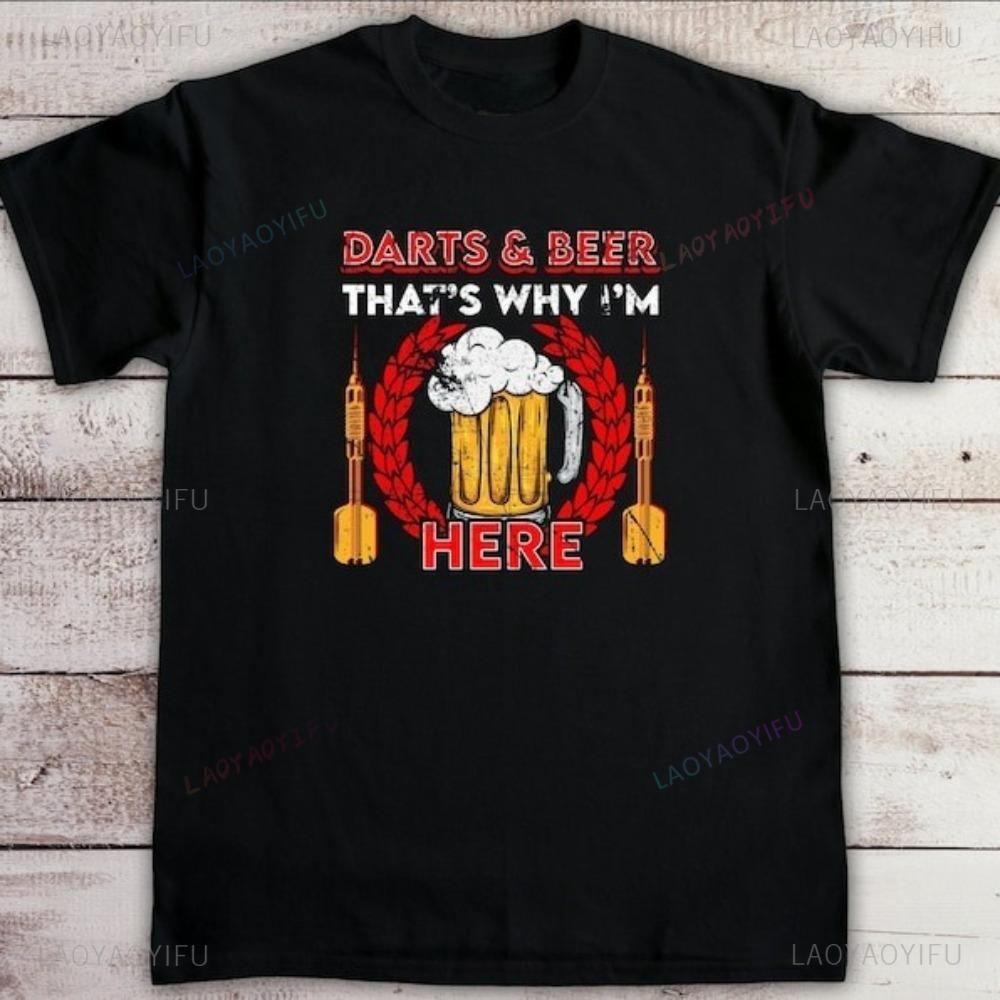 Darts Beer That s Why I m Here T-shirt XXL