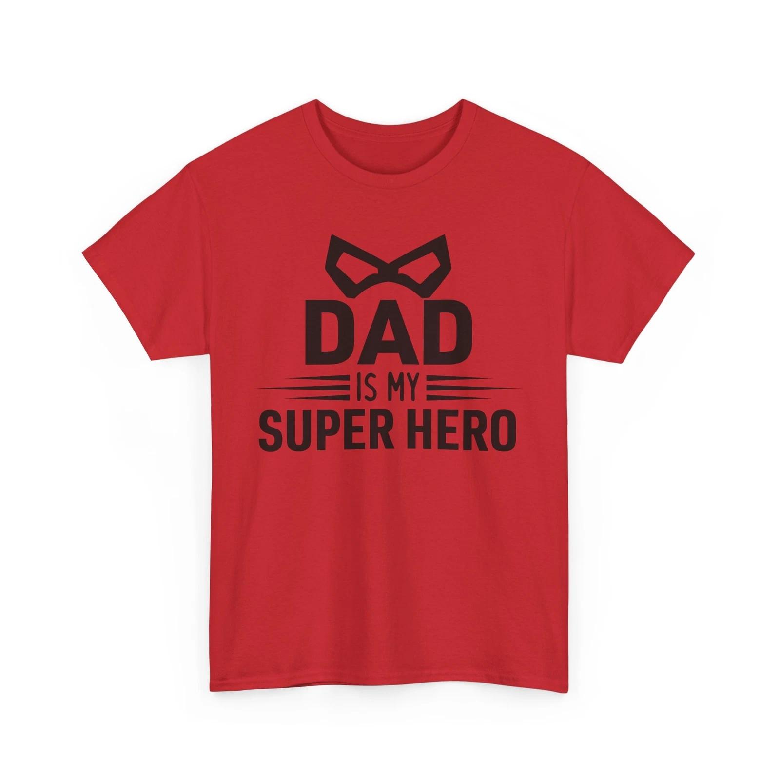 Superhero Comics T-Shirt | Funny Hero Fan Tee | Dad is my super hero Shirt 4XL