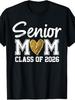 Class of 2026 Graduation Proud Mom of Graduate T-Shirt Breathable Sweat-Wicking And Soft Suitable for Daily Commutes Lounging At Home And Casual Wear