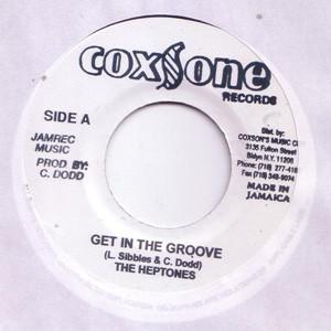 7inch Record HEPTONES - Get In The Groove NONE Coxsone Records Jamaica Reggae, Ska & Dub Used