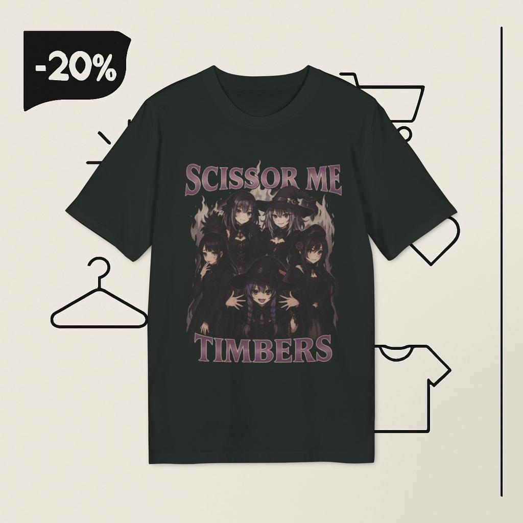 Scissor Me Timbers T-Shirt Mens Kids Womens