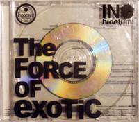 

CD INO HIDEFUMI Force Of Exotic TWINC1 INNOCENT 2007 Japan Japanese Club Dance Used