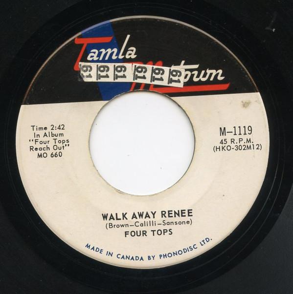 

7inch Record FOUR TOPS - Walk Away Renee / Your Love Is Wond M1119 TAMLA MOTOWN 1968 Canada Soul/Funk Used