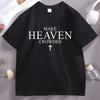 Make Heaven Crowded T Shirt Women Unisex Christian Faith Tshirt Casual Cotton Short Sleeve Tshirt Religious Bible Verse Tees Tops