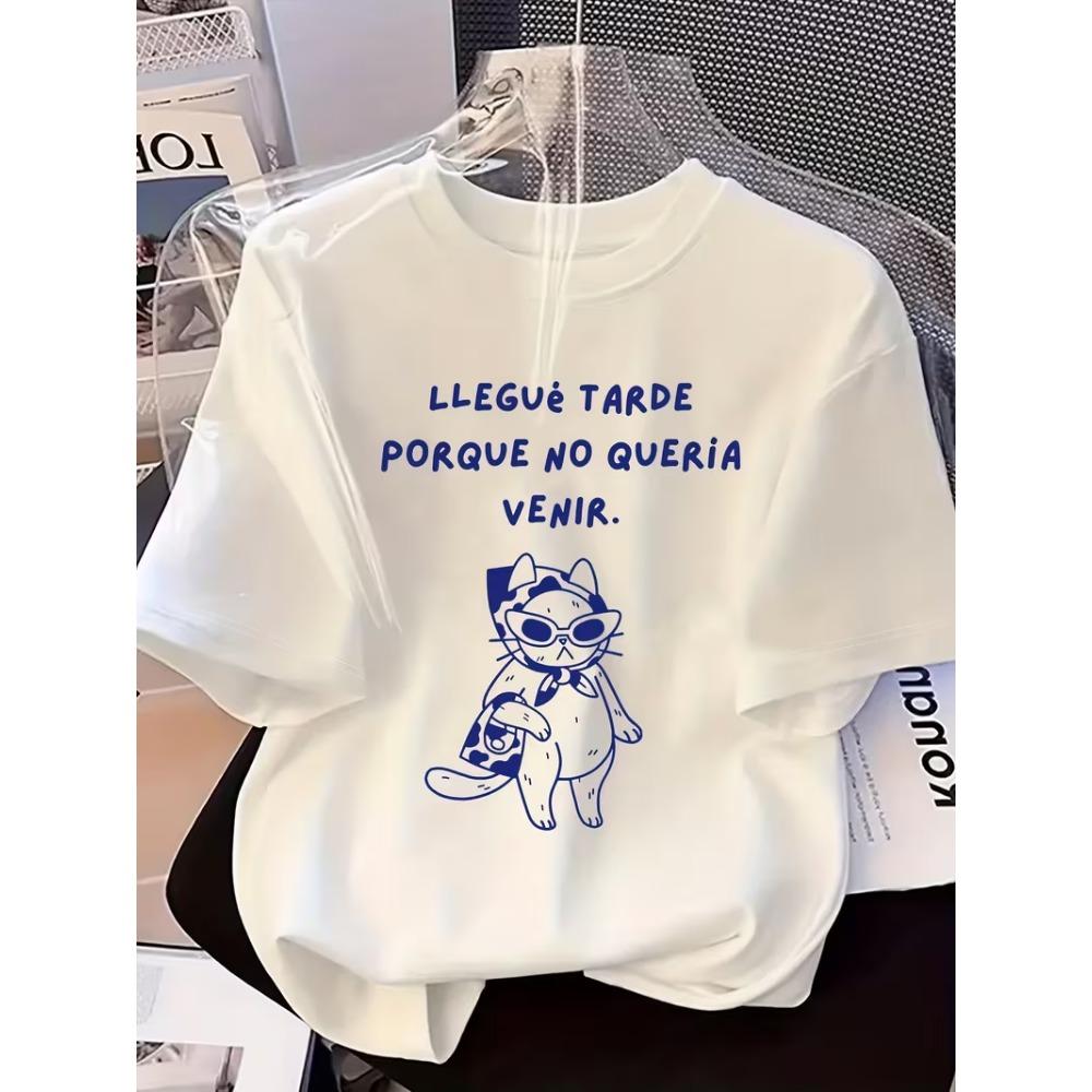 

Cool Cat Spanish Slogan Graphic T-Shirt, Crew Neck Short Sleeve Top, Llegue Tarde Porque No Queria Venir Print,Daily Fashion Tee M
