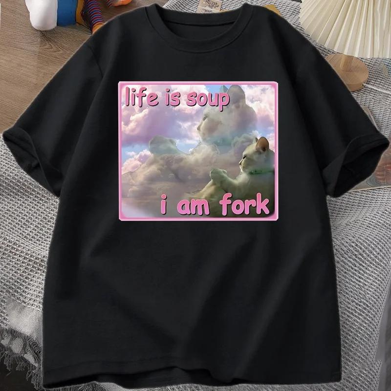 Cat Life is Soup I am Fork T-shirt XL