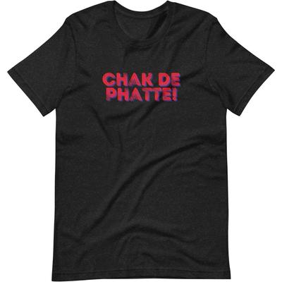 Chak De Phatte Unisex t-Shirt, Indian T-Shirt, Punjabi T-Shirt