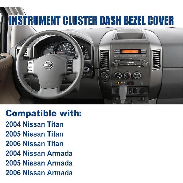 Trument Cluster Dash Panel Gauge Cover Bezel Trim Compatible With Nissan Titan, Armada 2004 2005 2006 Replace 68240-7S000