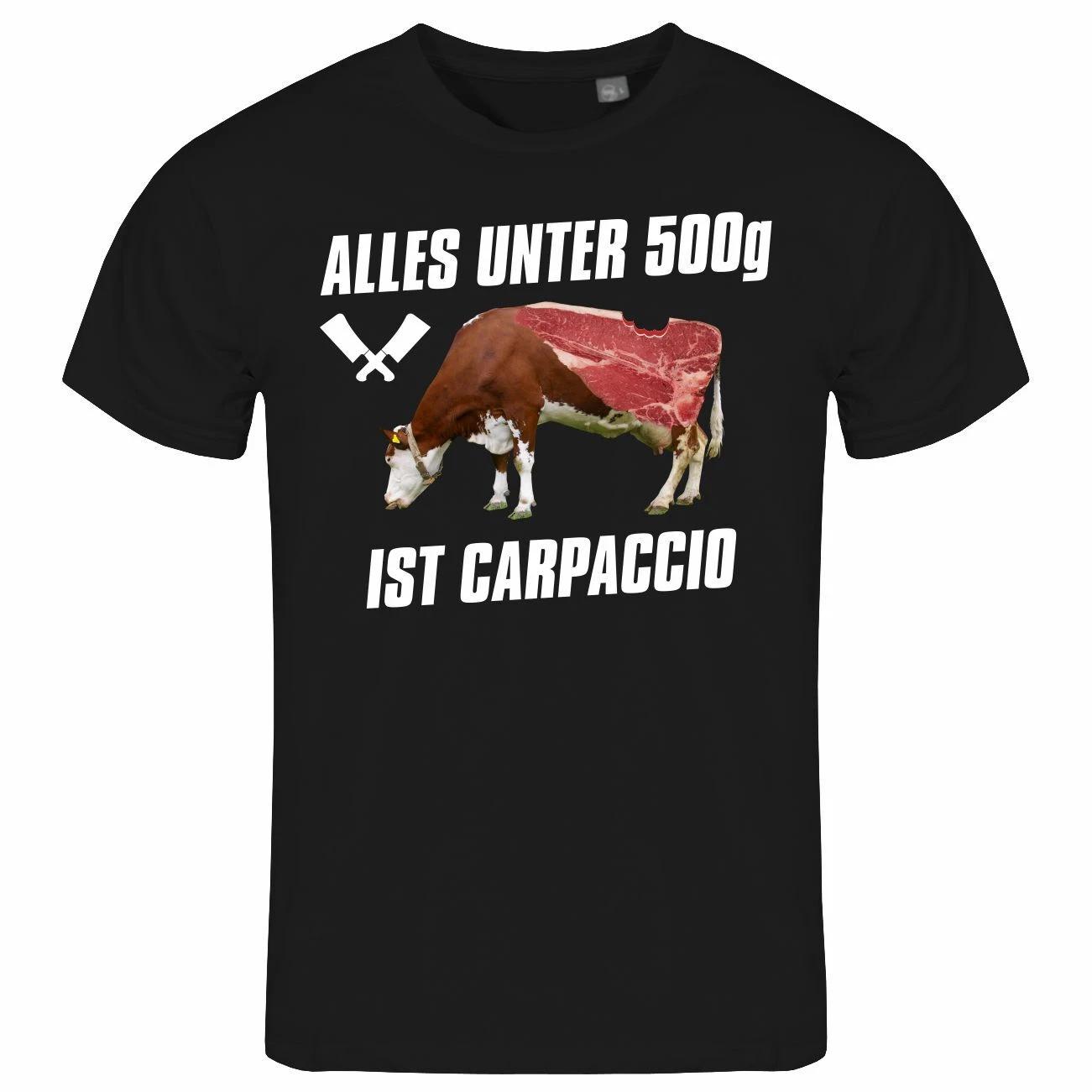 Mens T-Shirt Everything Under 500g Is Carpaccio S to XXL Butcher BBQ Grilling XL