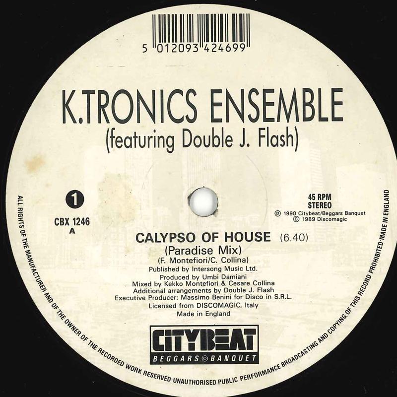 12inch Record KTRONICS ENSEMBLE  Calypso Of House  House Of Calypso CBX1246 CITY BEAT 1990 UK Dance  Electronica Used