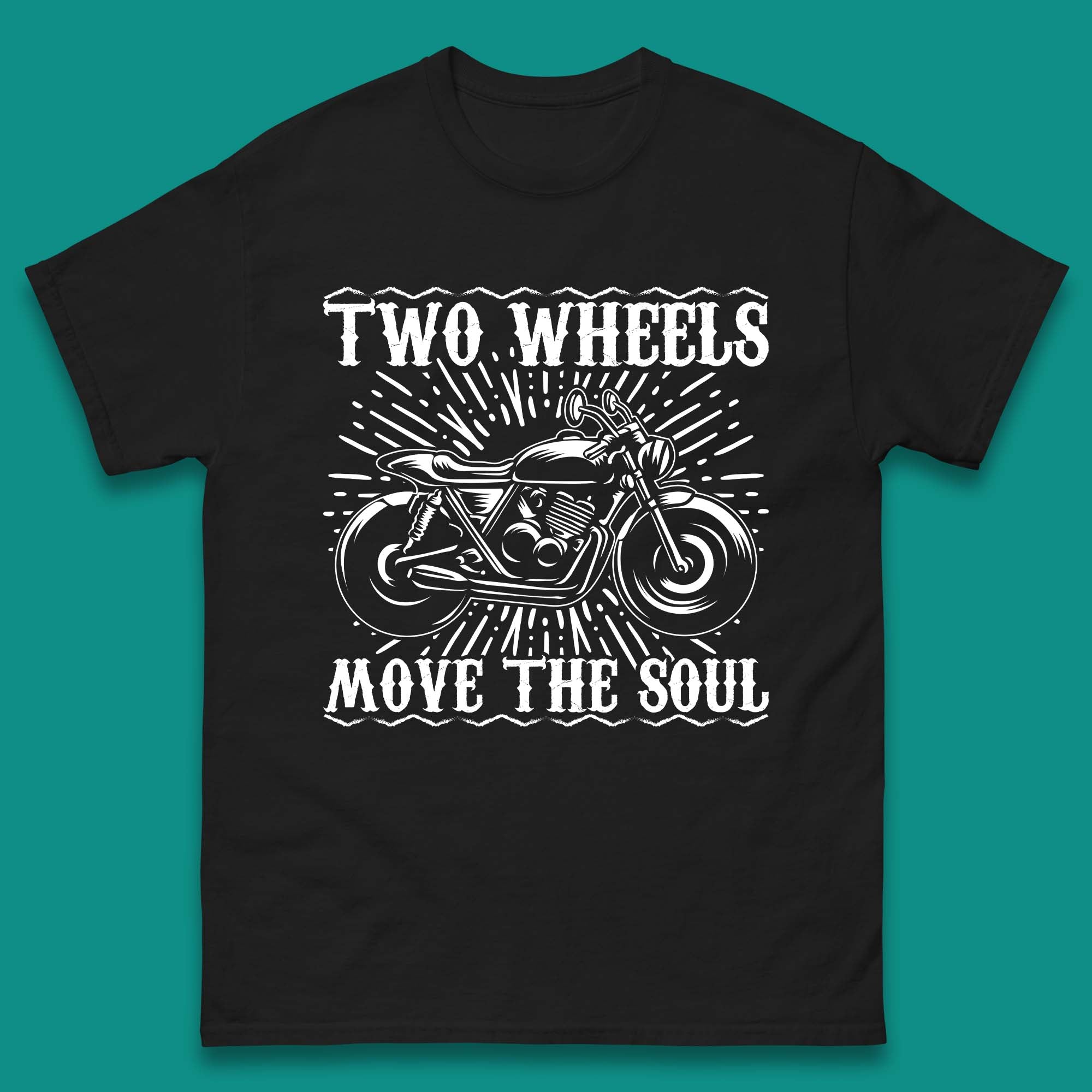 Two Wheels Move The Soul Mens T-Shirt Womens Tops Tees 4XL