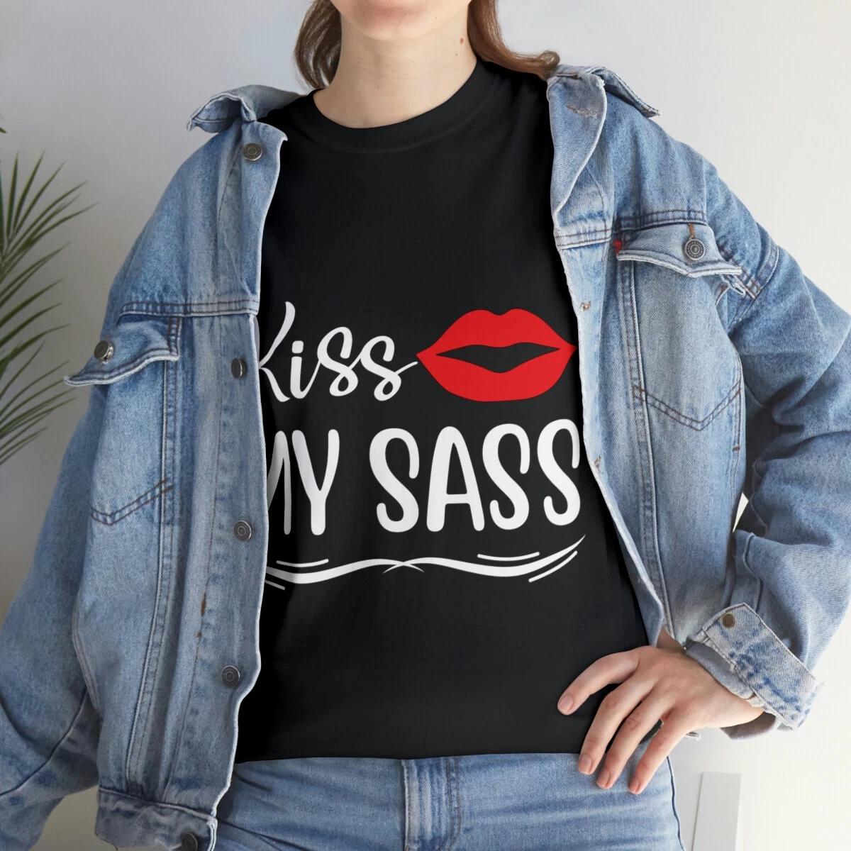 Kiss My Sass Sarcastic Humor Graphic Novelty Funny T Shirt S
