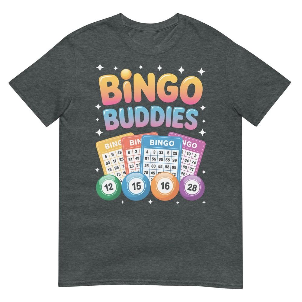 Bingo Buddies Friends Game Lucky Numbers Fun Social Winner TShirt
