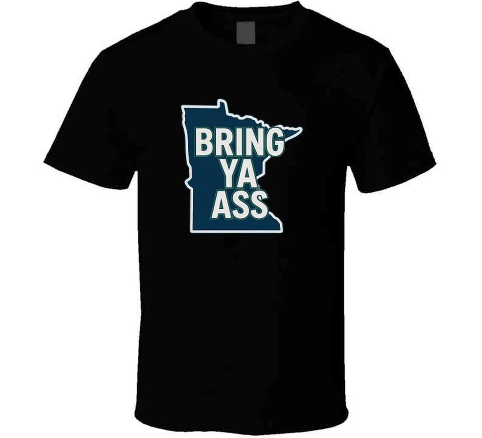Bring Ya Ass Tee Minnesota Basketball Funny Playoff T Shirt 3XL
