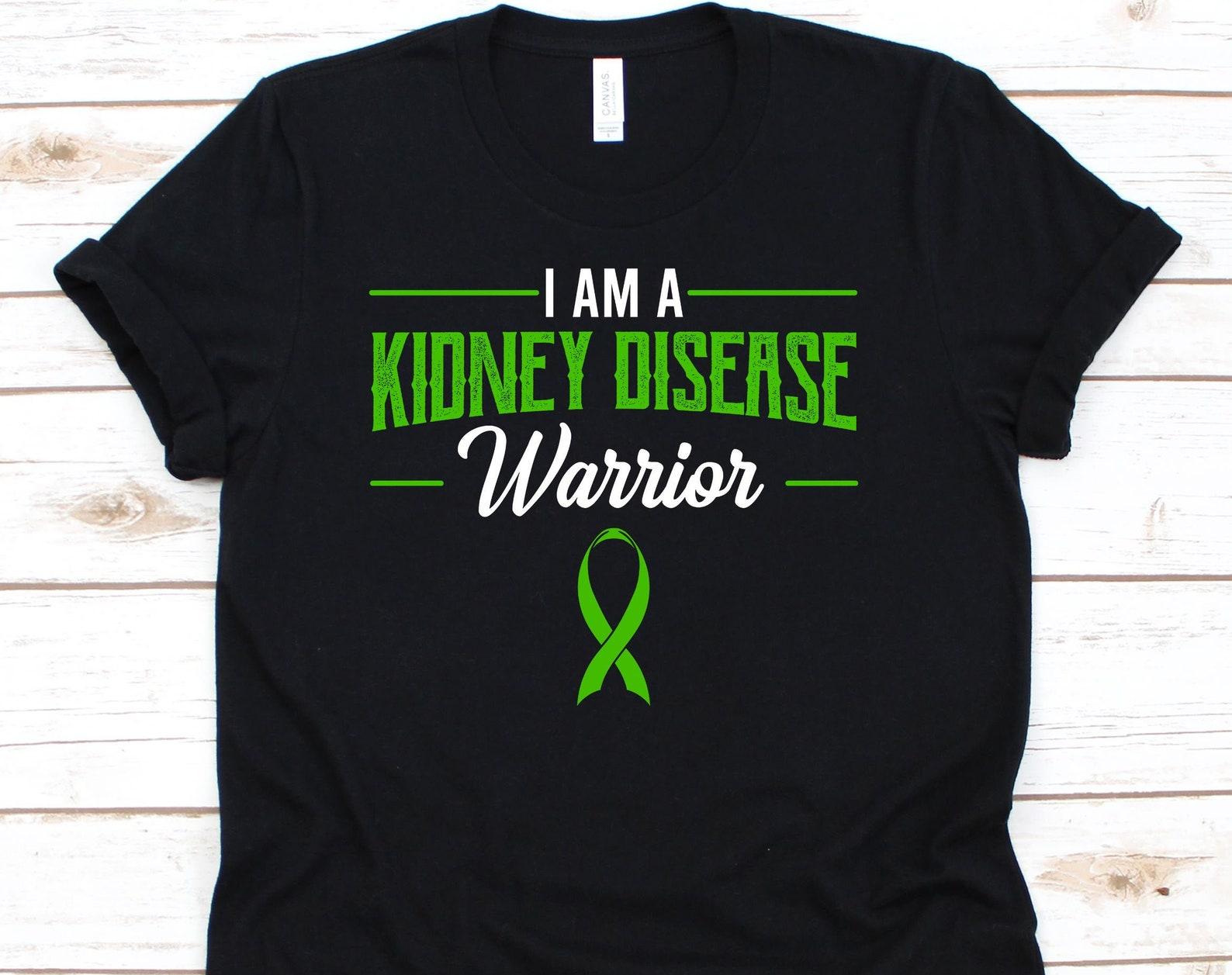 I Am A Kidney Disease Warrior Shirt, Cool Chronic Kidney Disease Awareness Ribbon Gift For CKD Fighters Supporters, Kidney Transplant Gift 4XL