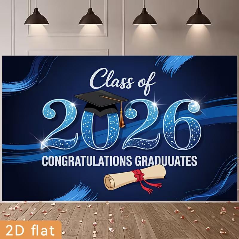 Blue Class of 2026 Graduation Backdrop, "Congratulations Graduates" with Cap and Diploma for Celebration