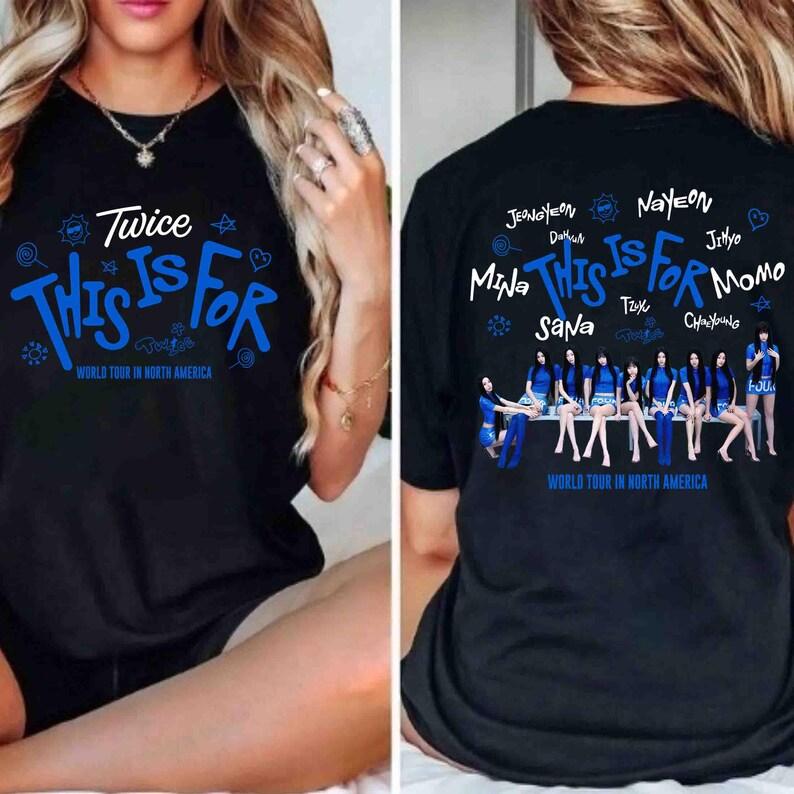 Vintage Twice This Is for World Tour Shirt, Retro Twice Kpop Shirt, Twice Ten The Story Goes on Shirt, Twice Member Group Tee, Gift for Once