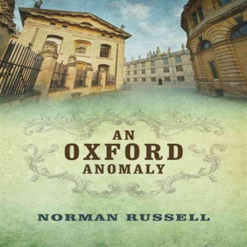 An Oxford Anomaly by Norman Russell Hardback Book 9780719819858