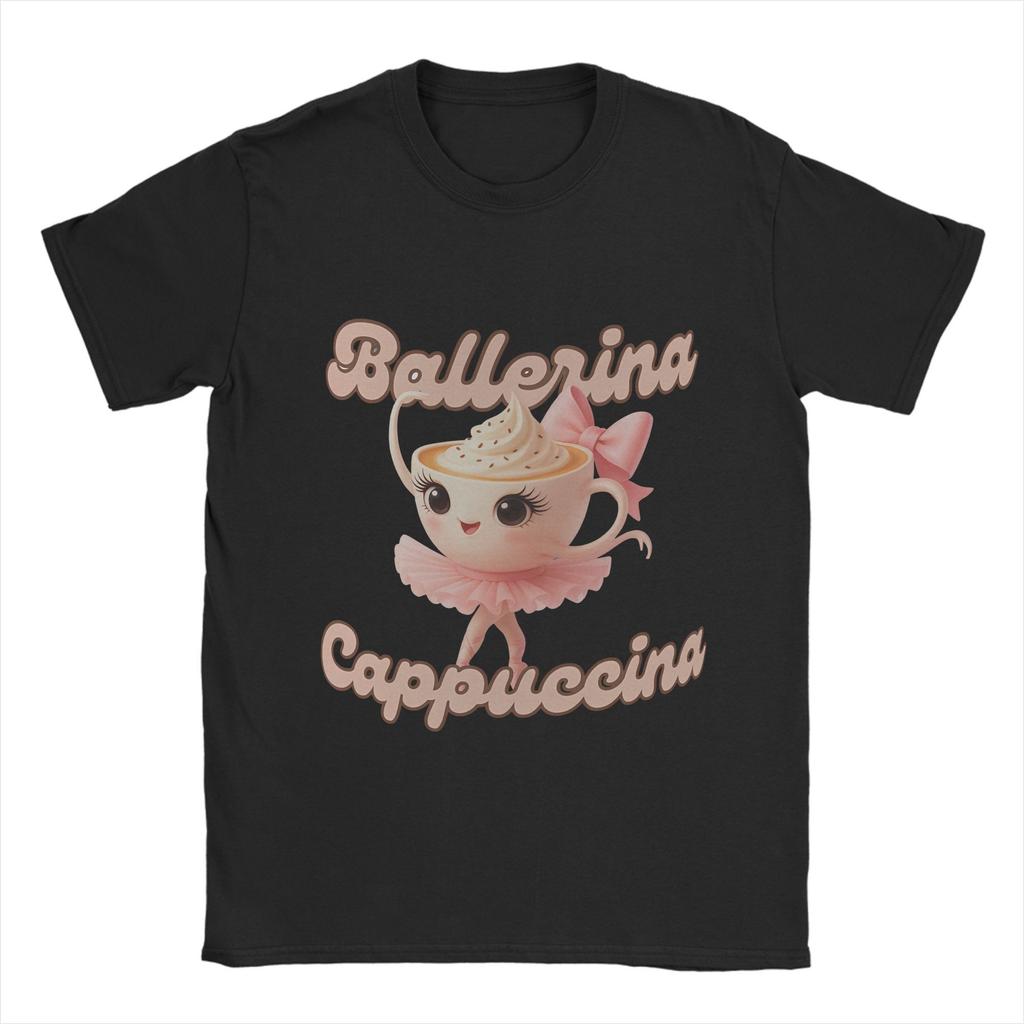 Ballerina Cappuccina T Shirt For Men Summer Funny Coffee Meme Streetwear T-Shirts Comfortable Tees Plus Size Design Tops