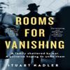 Rooms for Vanishing by Stuart Nadler Paperback Book 9781035061228