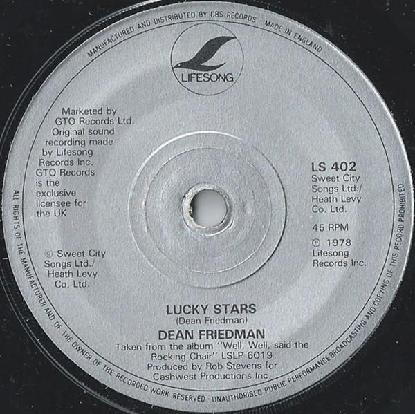 

7inch Record DEAN FRIEDMAN Lucky Stars LS402 Lifesong 1978 UK Rock Used