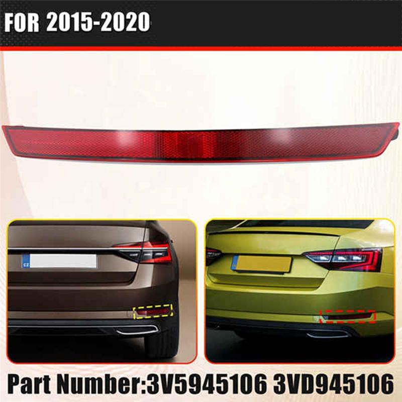 Rear Bumper Car Reflector Covers Left& Right 3VD945105/3V5945105& 3VD945106/3V5945106 For Skoda Superb III 2015-