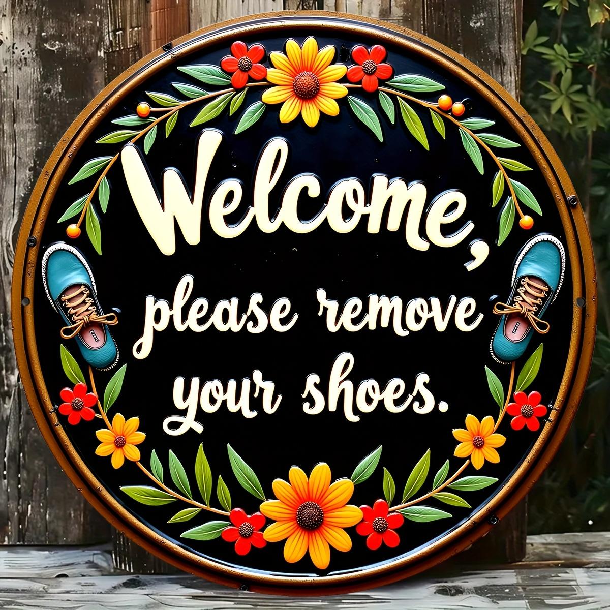 Welcome Please Take Off Your Shoes Metal Sign x Rustic Iron Wall Decor for Entryway Indoor Outdoor 20x20cm(8x8inch)