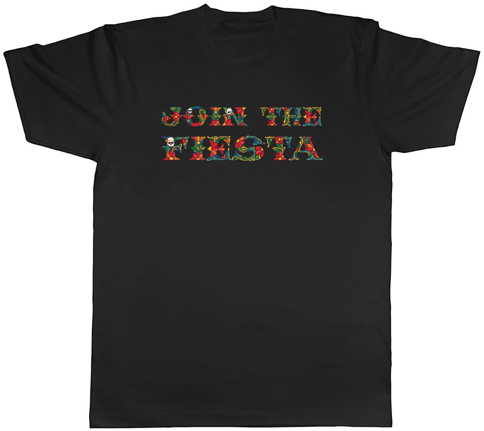 Join the Fiesta Mens T-Shirt Aztec Mexican Party Festival Tee Gift XXL