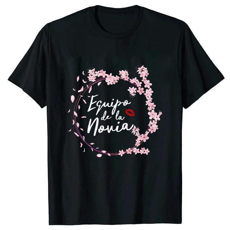 Spanish Team Bride Squad T-shirt Bachelorette Party Tshirt Bridal Wedding Future Bride To Be Tees Flowers Short Sleeved Tops