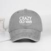 Funny "Crazy Old Man" Print Washed Baseball Cap Adjustable Unisex Grandpa Casual Sun Hat