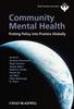 The Community Mental Health : Putting Policy Into Practice Globally Book