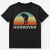 Funny Hungover Unisex T-Shirt