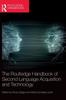Kniha The Routledge Handbook of Second Language Acquisition and Technology