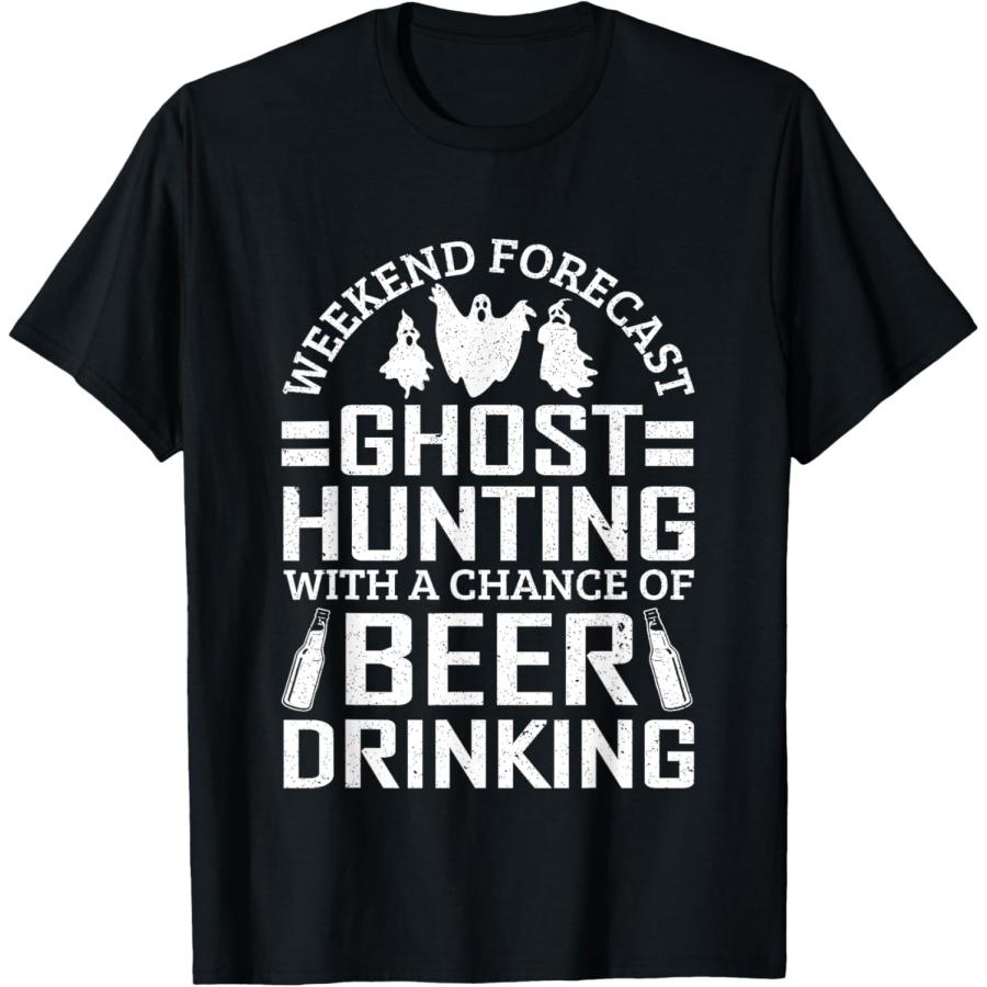 Weekend Forecast With Beer Drink Ghost Hunting T-Shirt XXXXXL чёрный