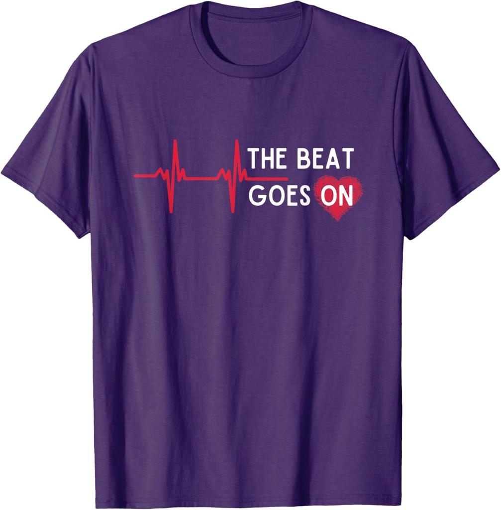 Heart Attack Surgery The Beat Goes On Survivor Rehab Recover T-Shirt Graphic Tee Casual Daily Tee Unisex Holiday
