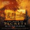 The Book Of Secrets by M.G. Vassanji Paperback Book 9781841956862