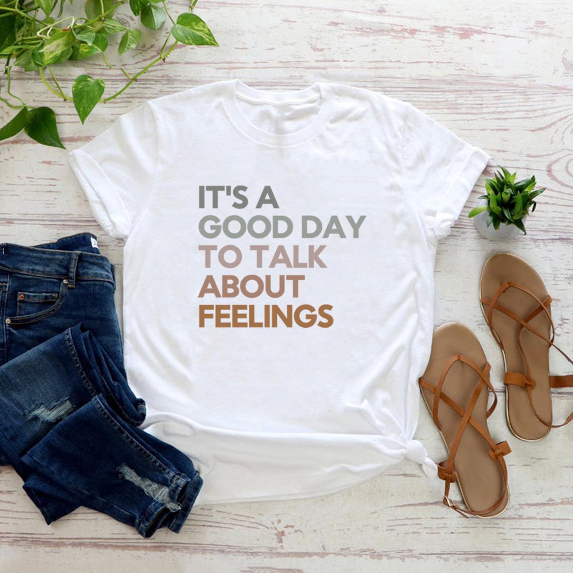 

It s Good Day To Talk about Feelings T-Shirt Funny Therapist Shirts School Counselor Tee Mental Health Tops Psychologist Gift S белый