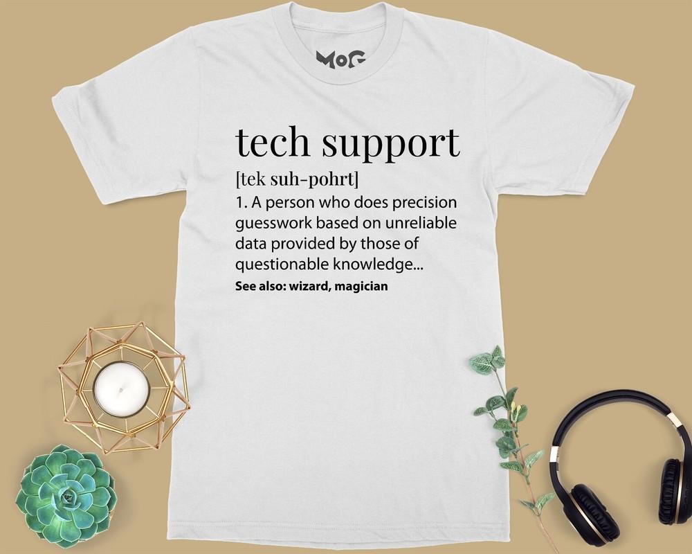 

Tech Support Funny Definition Tee for Programmers Unisex Computer Nerd T-shirt 4XL