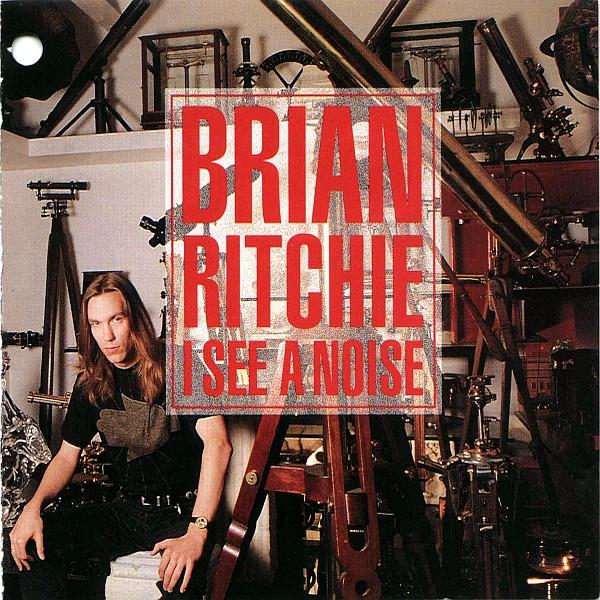 

CD BRIAN RITCHIE - I See a Noise DD89023 Dali Records 1990 US Soul/Funk Used