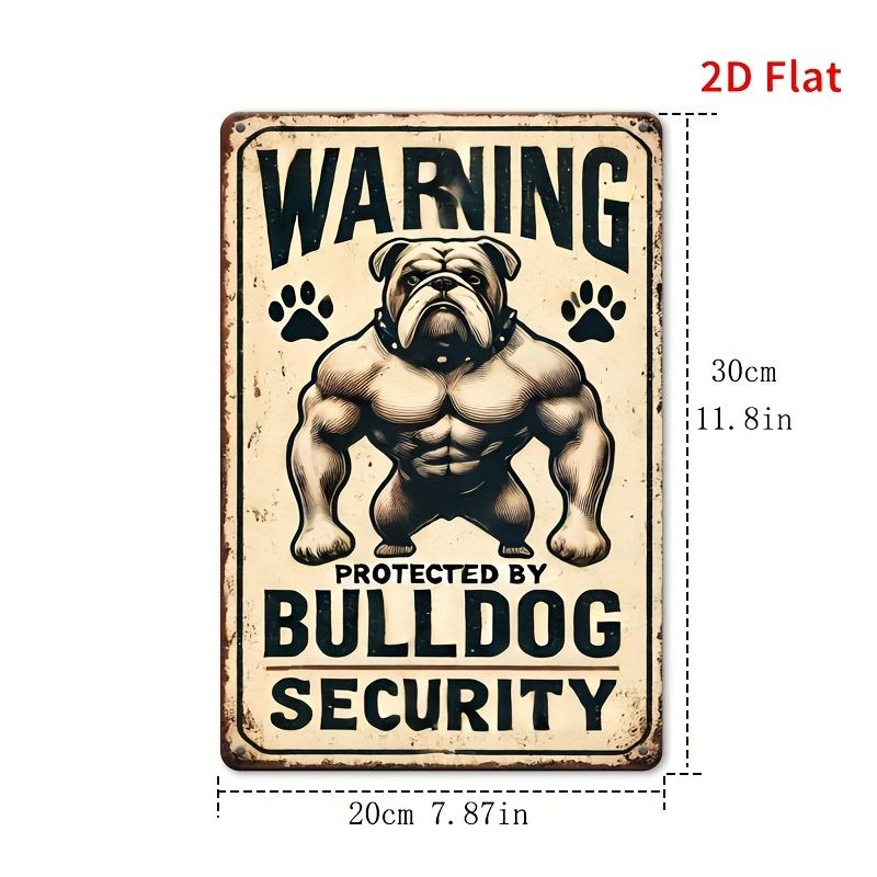 [2D Flat] 1pc Vintage Bulldog Security Warning Metal Sign - Rustic Iron Wall Decor for Home, Bar, Cafe, Garage, Farmhouse