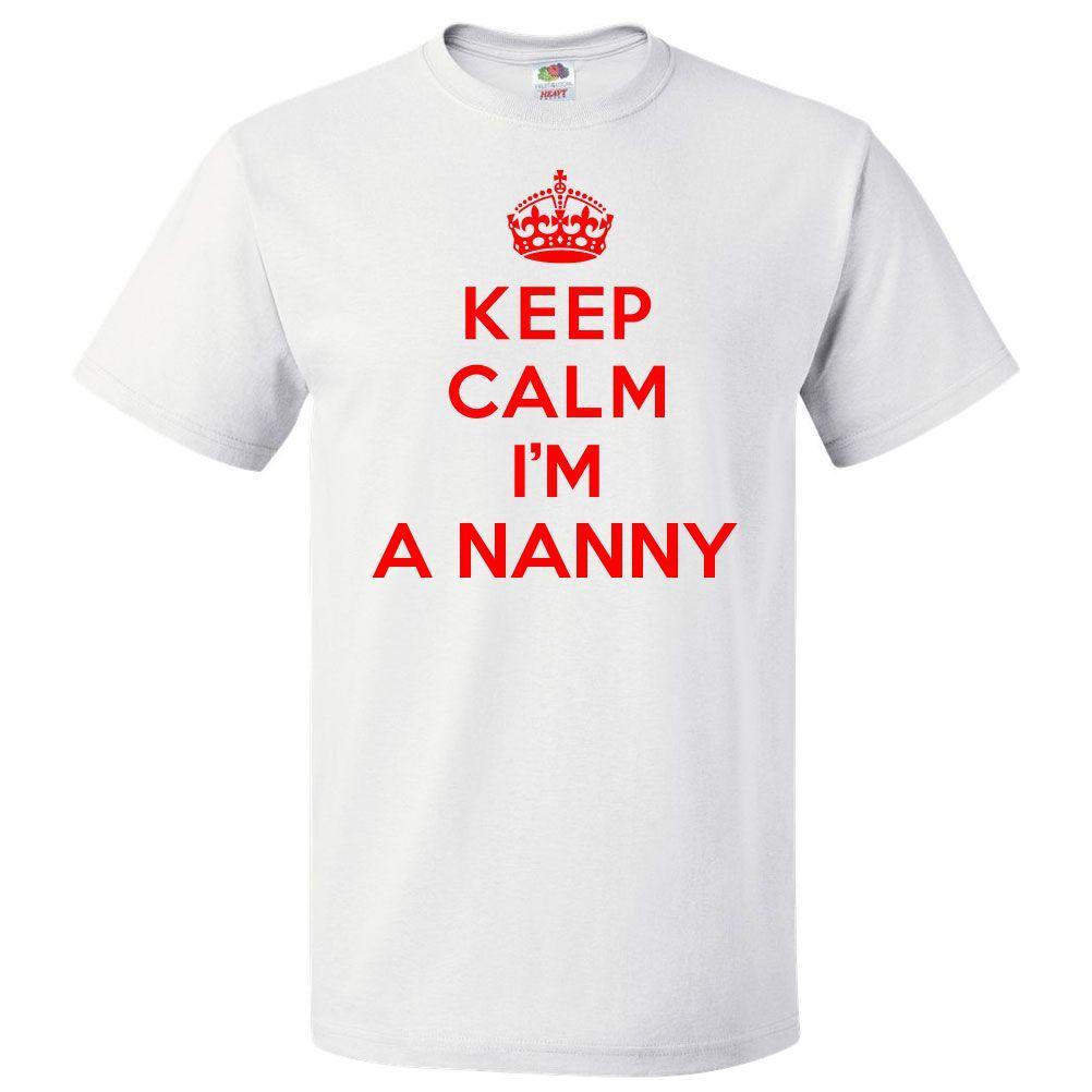 Camiseta Keep Calm I m A Nanny Camiseta DivertidaSe abre en una nueva ventana o pestaña S