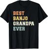 Best Banjo Grandpa Ever Father's Day Funny Banjo Gift Unisex T-Shirt