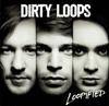 CD DIRTY LOOPS - Loopified 060253738358 Verve 2014 Europe Dance & Electronica Used