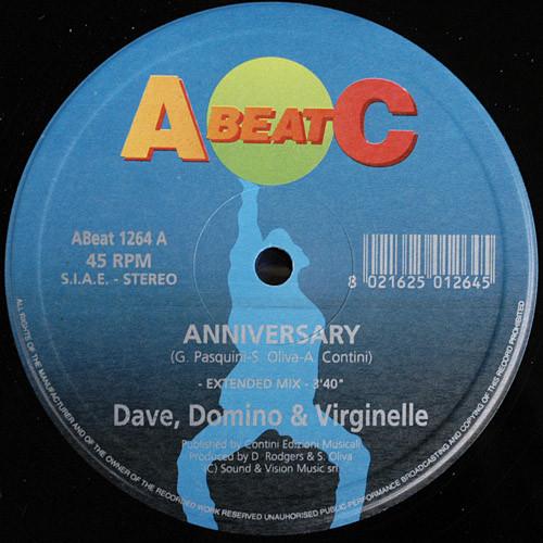 

12inch Record DAVE & DOMINO & VIRGINELLE - Anniversary ABEAT1264 A.Beat-C. 1999 Italy Dance & Electronica Used
