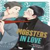 Mobsters In Love 02 by Chiyoko Origami Paperback Book 9781646092833