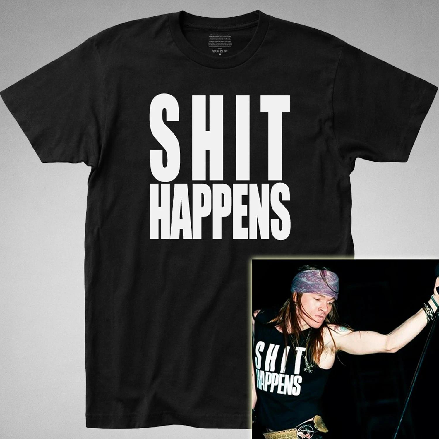 Sh*t Happens T Shirt as worn by Axl Rose axel guns slash duff heavy metal 80s XXL