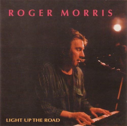 

CD ROGER MORRIS - Light Up the Road MSIL034 Japan ObiMusic Others Used